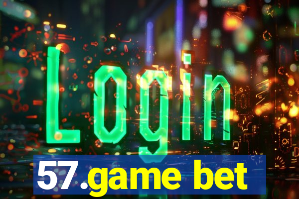 57.game bet
